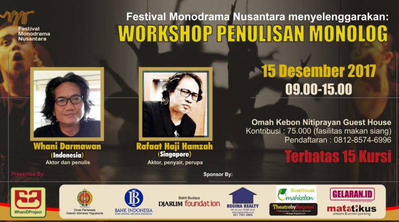 Workshop Penulisan Monolog FB | Workshop Penulisan Monolog - Festival Monodrama Nusantara 2017