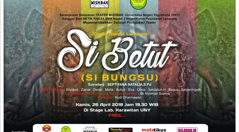 poster LS | Teater | Si Betut | Sanggar Betik Khasa Lampung
