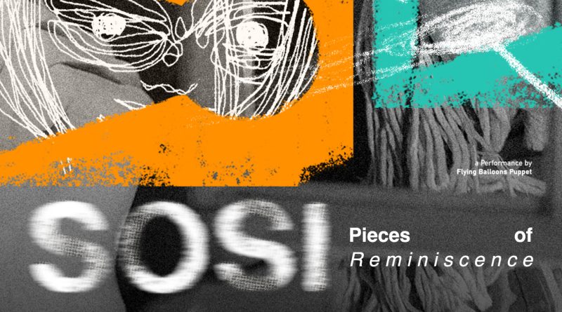 teater boneka Sosi : pieces of reminiscence